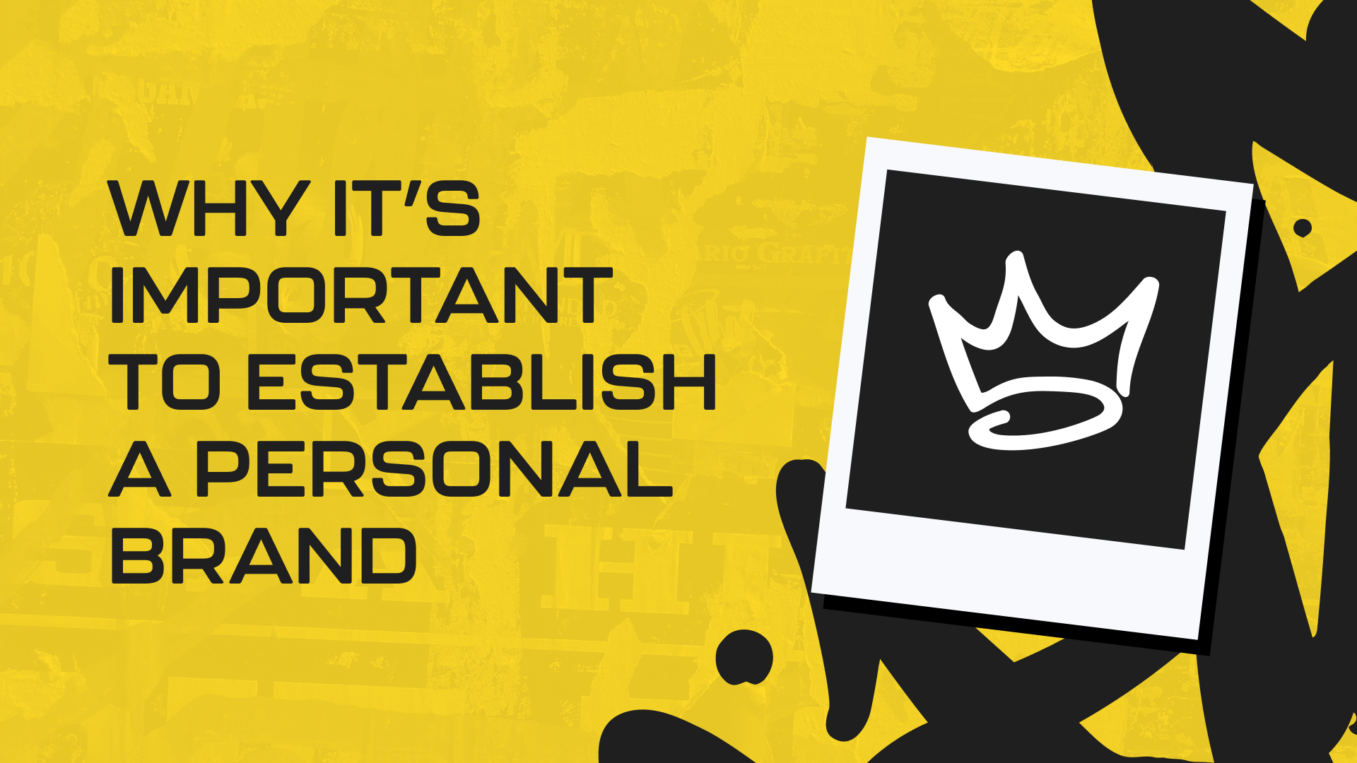 Why it’s Important to Establish a Personal Brand