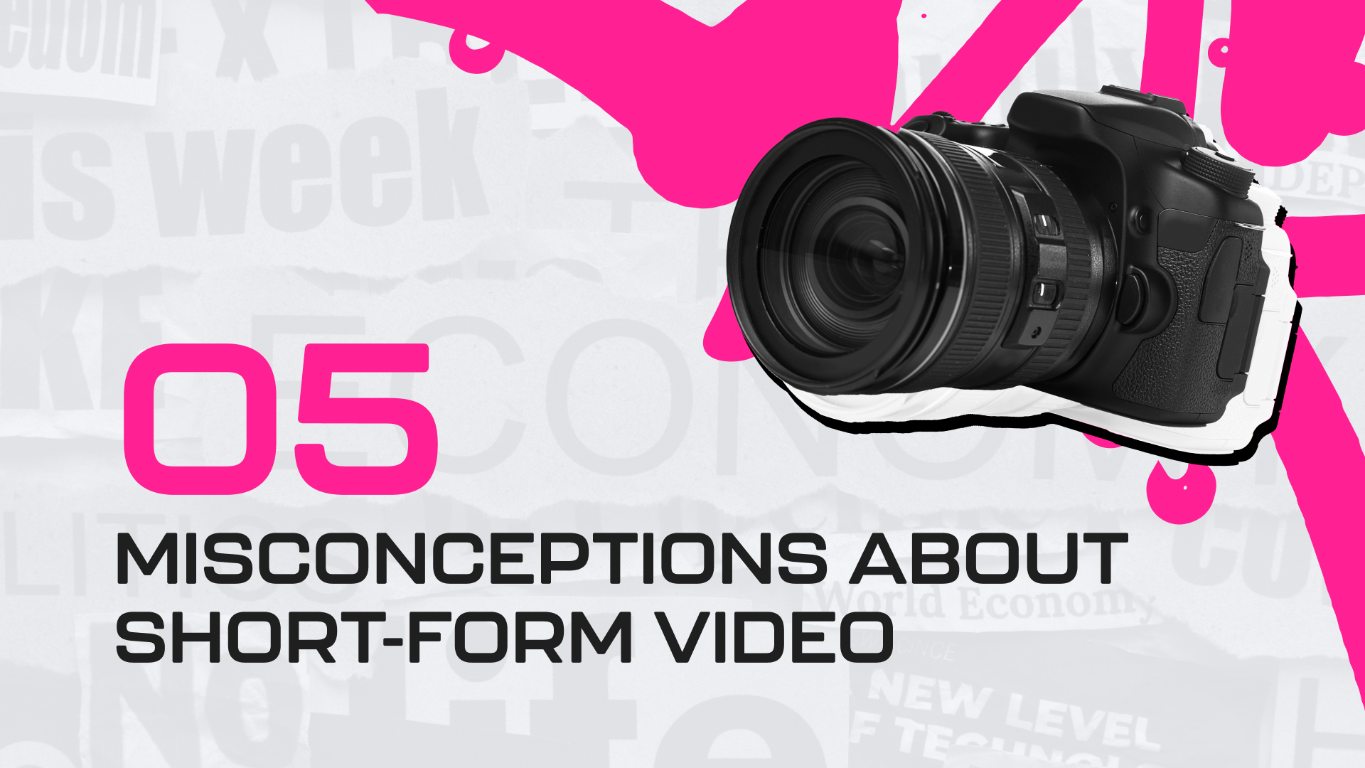 5 Common Misconceptions About Short-Form Video