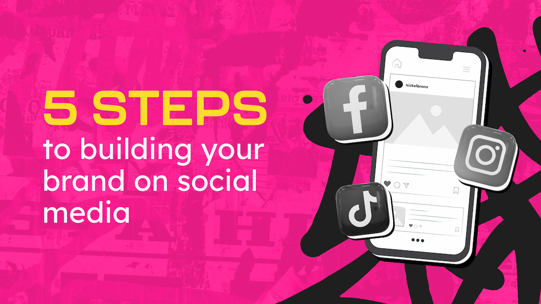 5-steps-to-building-your-brand-on-social-media